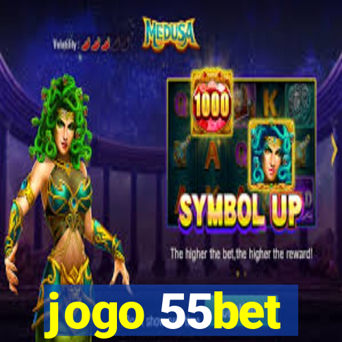 jogo 55bet